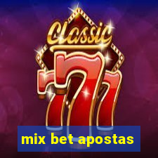 mix bet apostas